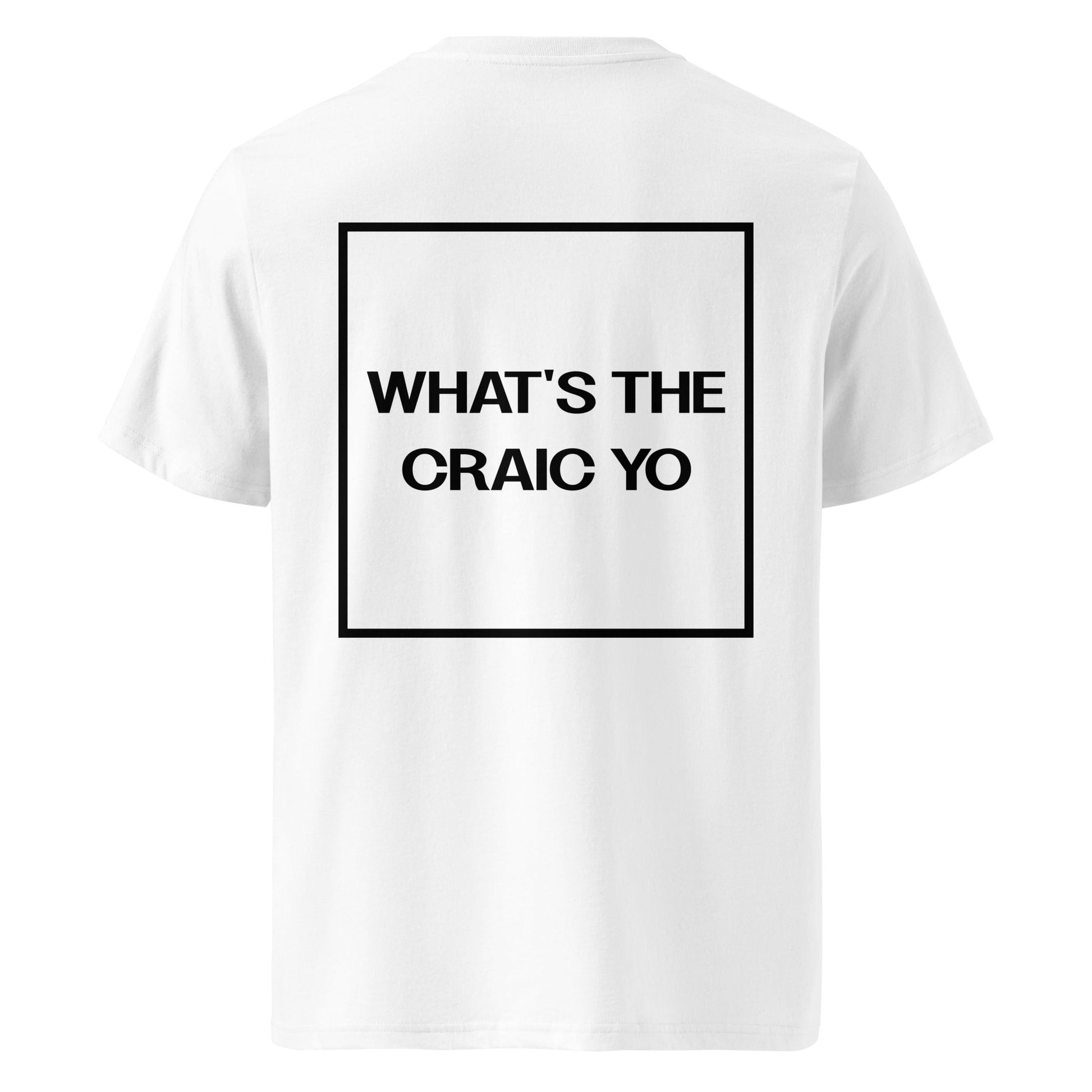 THE CRAIC (back) Unisex white organic cotton t-shirt - Bull & Node